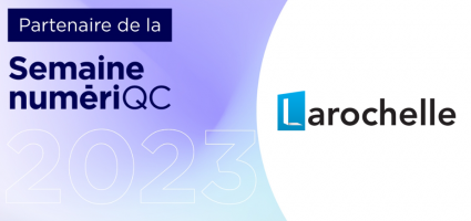 Larochelle, partenaire semaine numériqc